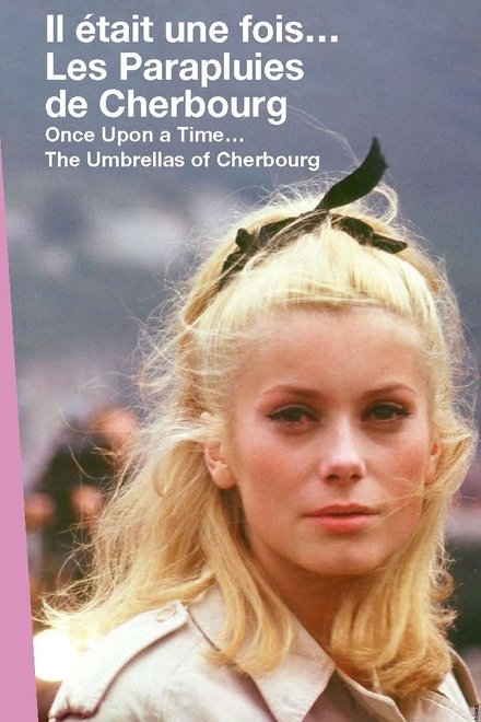 Il était une fois... « Les parapluies de Cherbourg »