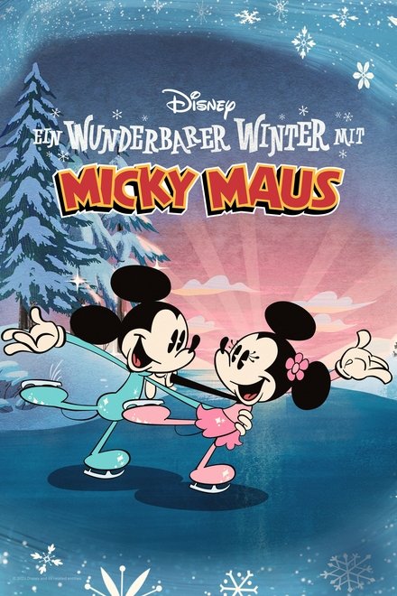 Ein wunderbarer Winter mit Micky Maus - Animation / 2022 / ab 6 Jahre - Bild: © Disney Plus