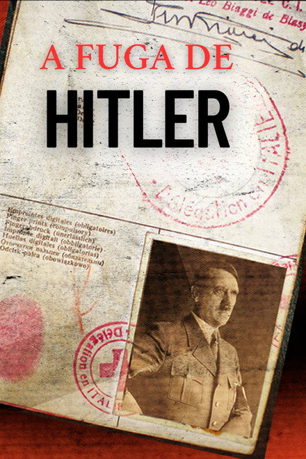 A Fuga de Hitler