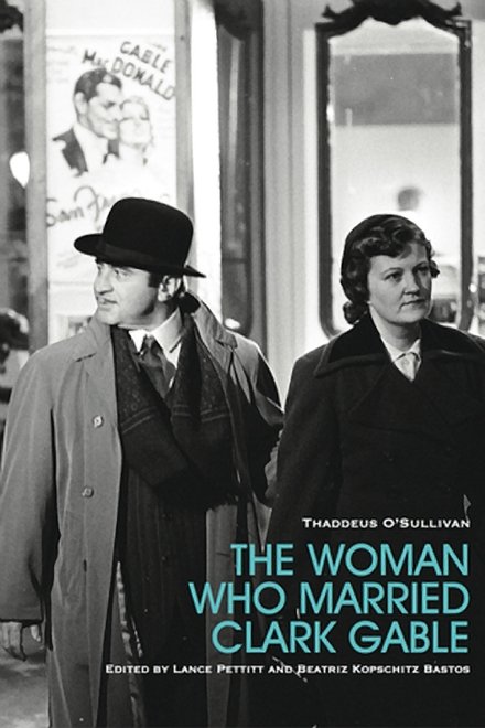 The Woman Who Married Clark Gable