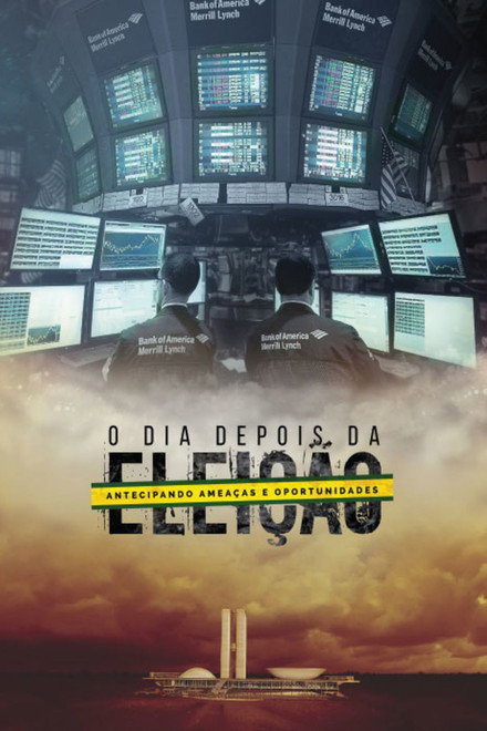 O Dia Depois da Eleição