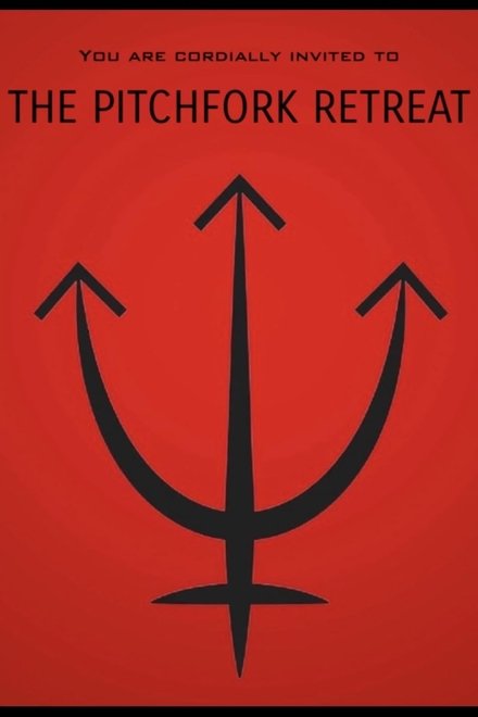 The Pitchfork Retreat
