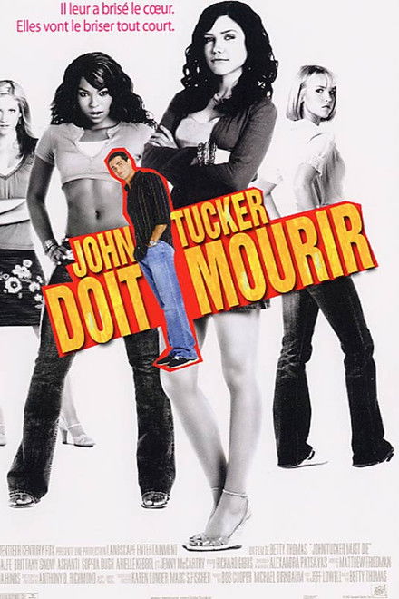 John Tucker Must Die (2006) - Posters — The Movie Database (TMDb)