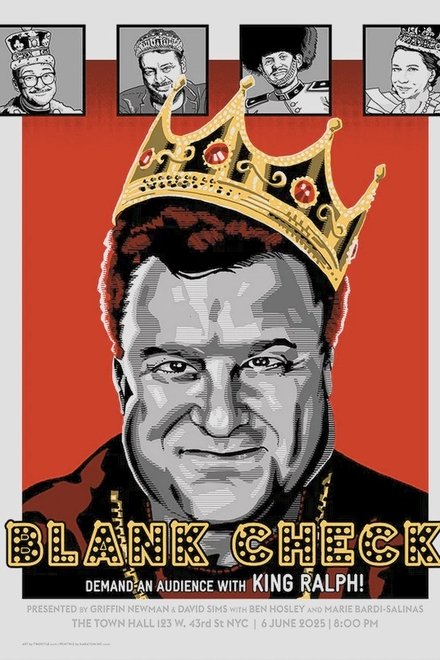 Blank Check Demand An Audience With King Ralph