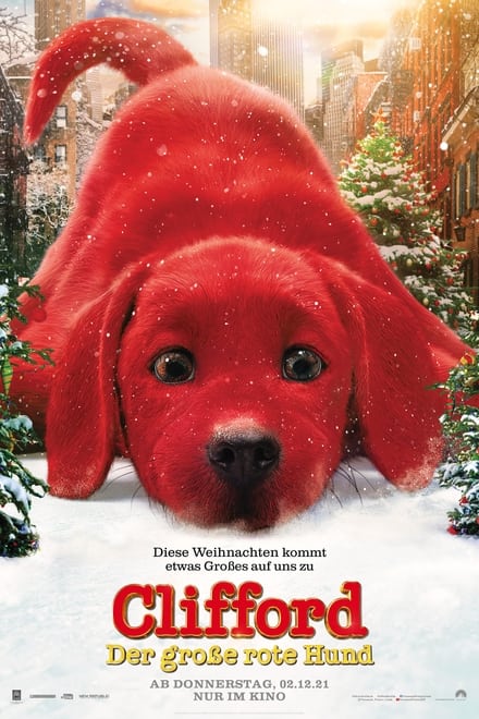 Clifford - Der große rote Hund - Familie / 2021 / ab 0 Jahre - Bild: © Paramount