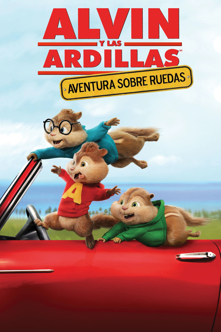 Alvin y las Ardillas: Aventura sobre ruedas