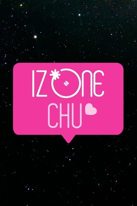 IZ*ONE CHU ตอนที่ 1-4 ซับไทย [จบ] HD 1080p