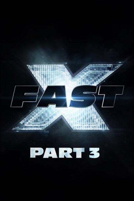 Fast X: Part 3 poster