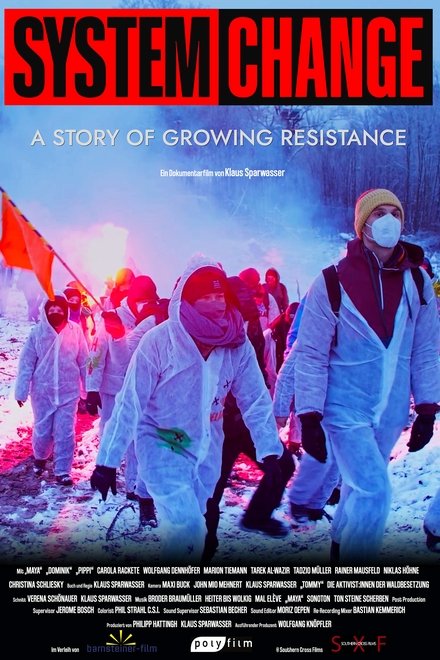 System Change – A Story of Growing Resistance