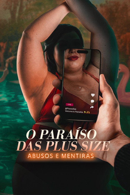 O Paraíso das Plus Size: Abusos e Mentiras