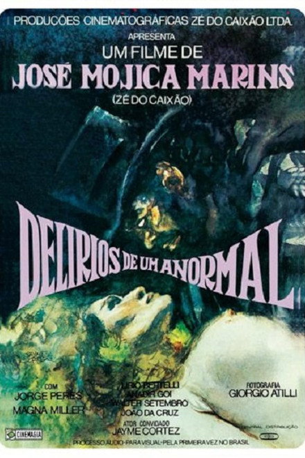 Delírios de um Anormal