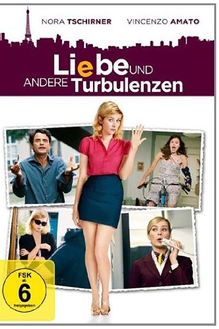 Liebe und andere Turbulenzen - Komödie / 2013 / ab 6 Jahre - Bild: © Wiedemann & Berg Film