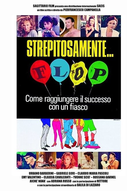 Strepitosamente... flop