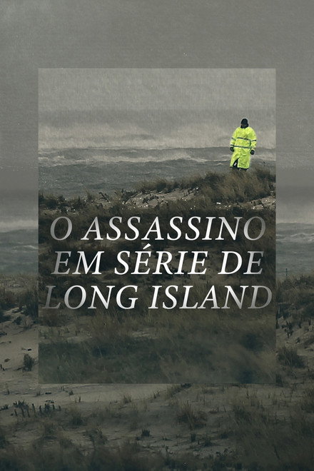 O Assassino em Série de Long Island
