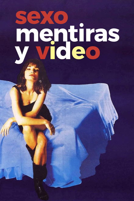 Sexo mentiras y cintas de video