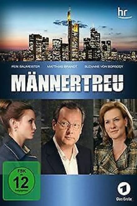Männertreu - TV-Film / 2014 / ab 12 Jahre