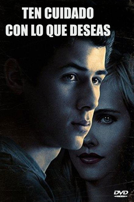 Ten cuidado con lo que deseas