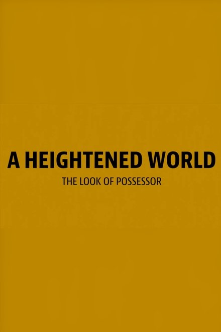 A Heightened World