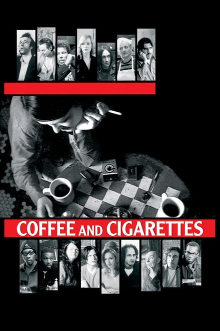 Coffee and Cigarettes - Komödie / 2004 / ab 12 Jahre