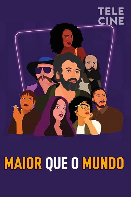 Maior que o Mundo