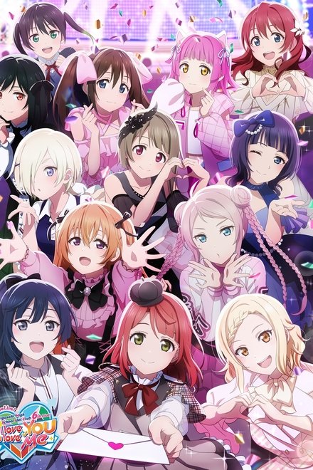 ラブライブ！虹ヶ咲学園スクールアイドル同好会 6th Live! I love You ⇆ You love Me