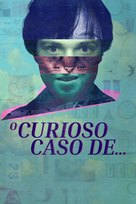 O Curioso Caso de…