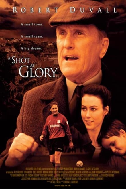 Shot at Glory - Das Spiel ihres Lebens - Drama / 2005 / ab 12 Jahre