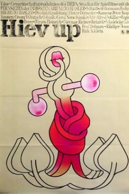 Hiev up - Komödie / 1978 / ab 12 Jahre