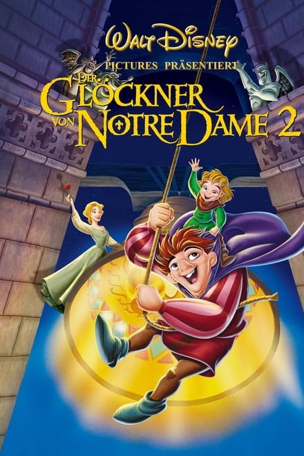 Der Glöckner von Notre Dame 2 - Das Geheimnis von La Fidèle - Animation / 2002 / ab 0 Jahre