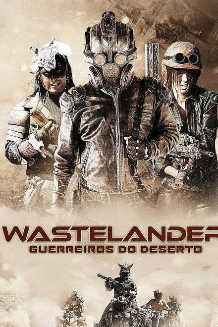 Wastelander – Guerreiros do Deserto
