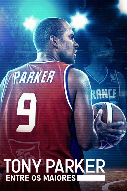 Tony Parker – Entre os Maiores