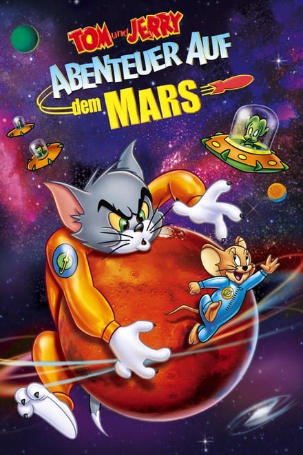 Tom & Jerry - Abenteuer auf dem Mars - Animation / 2005 / ab 0 Jahre