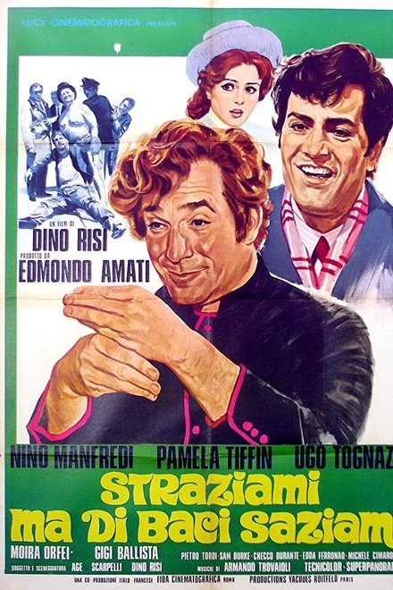 Straziami ma di baci saziami