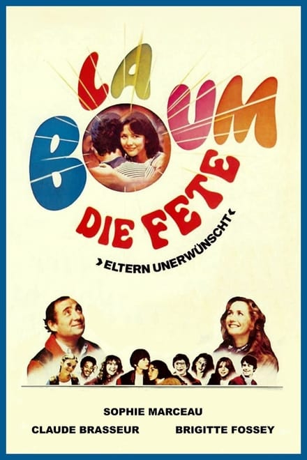 La Boum - Die Fete - Drama / 1981 / ab 12 Jahre