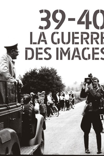 39-40 : La guerre des images