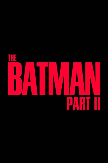 The Batman - Part II poster