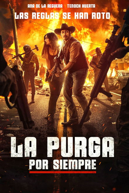 La Purga Por Siempre
