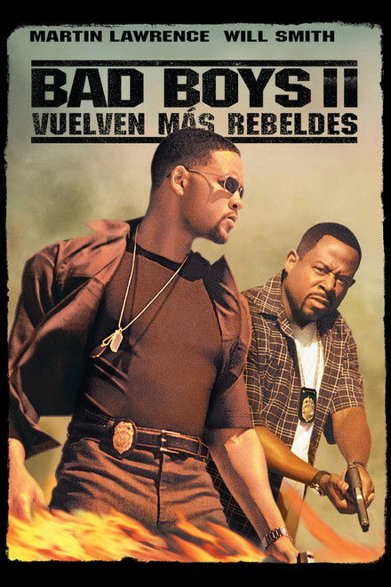 Bad Boys II: vuelven más rebeldes