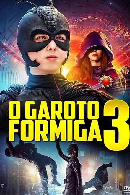 O Garoto-Formiga 3