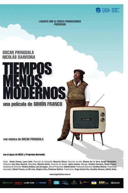 Tiempos menos modernos