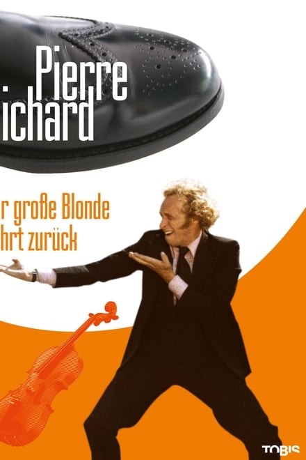 Der große Blonde kehrt zurück - Komödie / 1974 / ab 12 Jahre