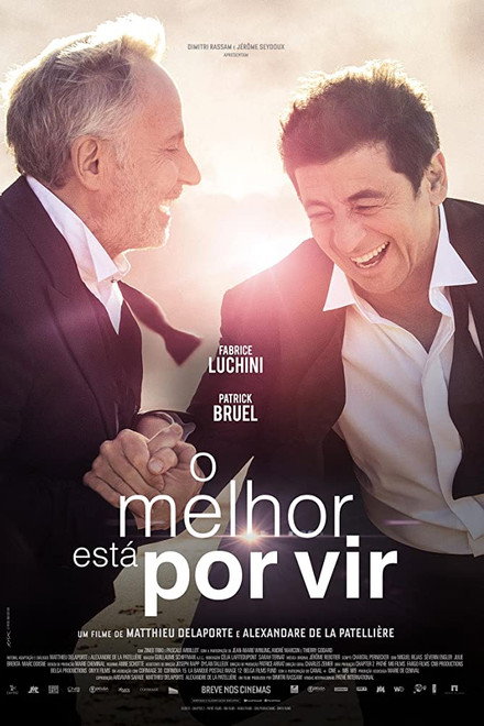 O Melhor está por vir