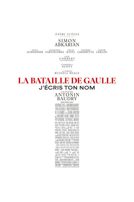 Affiche : La Bataille de Gaulle : J&rsquo;&eacute;cris ton nom