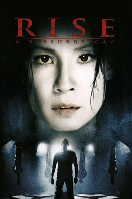 Rise – A Ressurreição