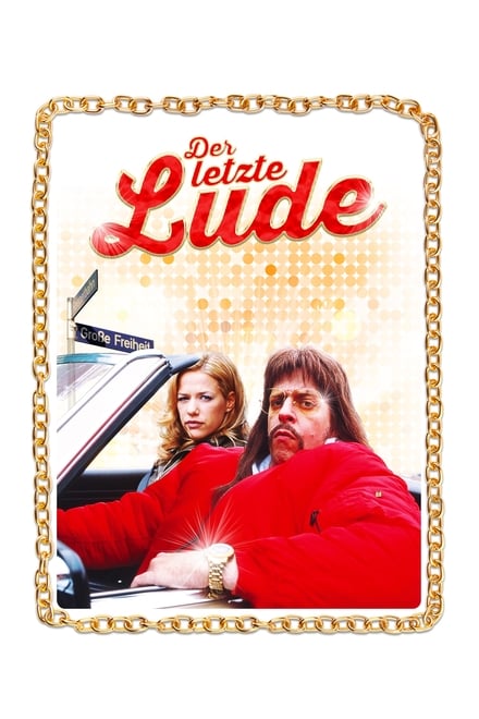 Der letzte Lude - Komödie / 2003 / ab 12 Jahre