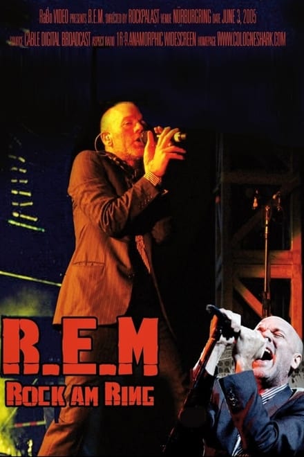 R.E.M. - Live At The Rock Am Ring - Musik / 2005 / ab 0 Jahre