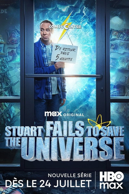 Affiche : Stuart Fails to Save the Universe