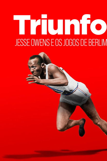 Triunfo: Jesse Owens e os Jogos de Berlim