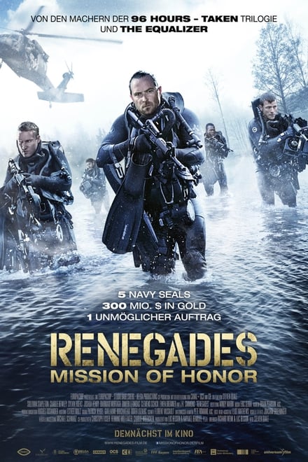 Renegades - Mission of Honor - Thriller / 2018 / ab 12 Jahre