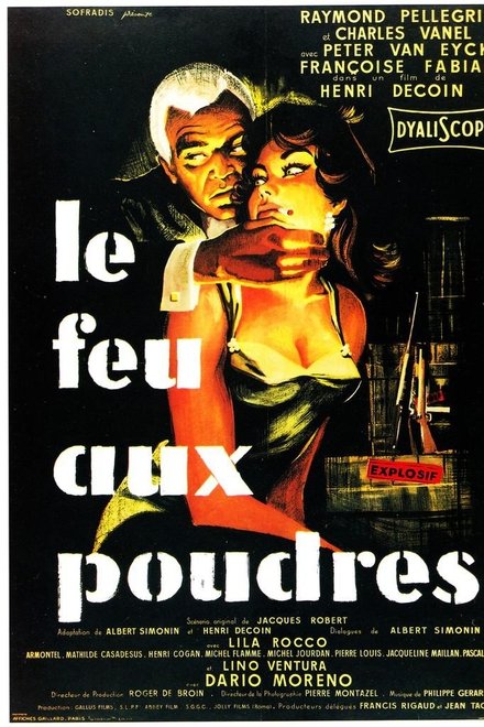 Le feu aux poudres